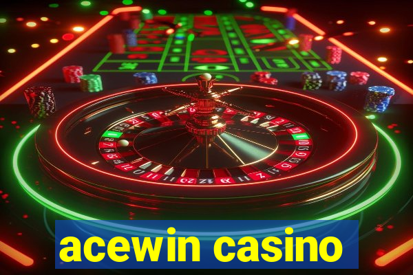 acewin casino